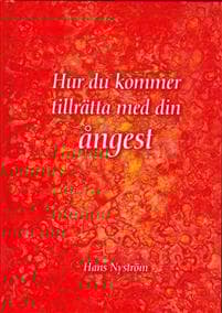 Hur du kommer tillrätta med din ångest