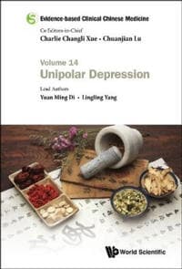Evidence-based Clinical Chinese Medicine - Volume 14: Unipolar Depression