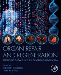 Organ Repair and Regeneration