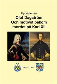 Motivet bakom mordet på Karl XII