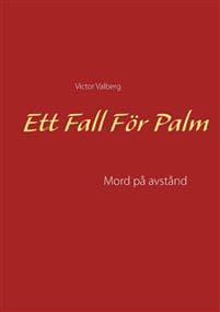 Ett Fall För Palm