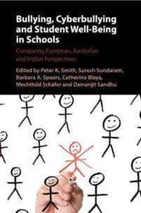 Bullying, Cyberbullying and Student Well-Being in Schools