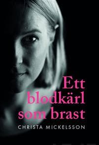 Ett blodkärl som brast