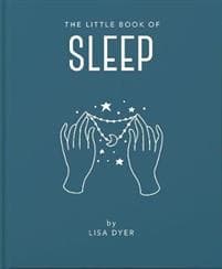 The Little Book of Sleep