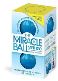 The Miracle Ball Method, Revised Edition