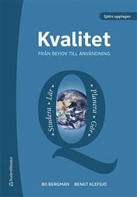 Kvalitet : från behov till användning