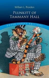 Plunkitt of Tammany Hall