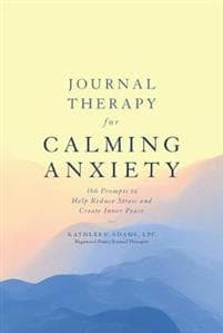Journal Therapy for Calming Anxiety