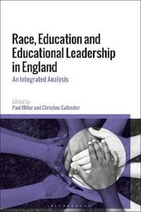 Race, Education and Educational Leadership in England