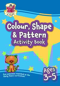 Colour, ShapePattern Maths Activity Book for Ages 3-5