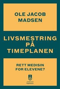 Livsmestring på timeplanen