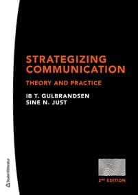 Strategizing communication : theory and practice