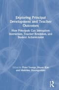 Miniatyrbillede 1 af 2: Exploring Principal Development and Teacher Outcomes