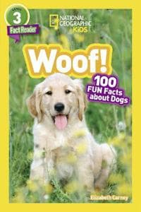 National Geographic Kids Readers: Woof!