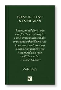 Brazil That Never Was