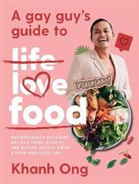A Gay Guy's Guide to Life Love Food