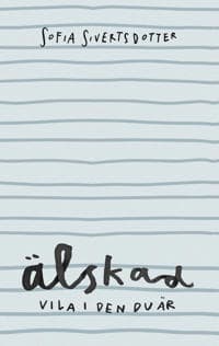 Älskad : vila i den du är