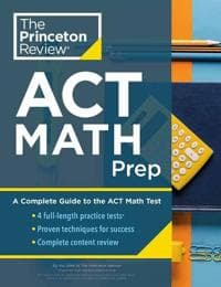 Princeton Review ACT Math Prep