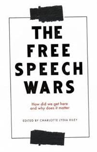 The Free Speech Wars