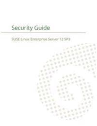 Suse Linux Enterprise Server 12 - Security Guide