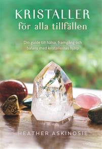 Kristaller för alla tillfällen
