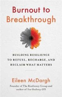 Burnout to Breakthrough