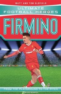 Ultimate Football Heroes: Firmino (Top Ballers 8)