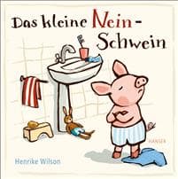 Das kleine Nein-Schwein