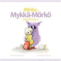 Minka ja Mykkä-Mörkö päiväkodissa