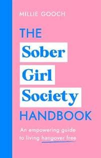 The Sober Girl Society Handbook