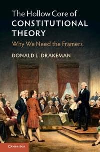 The Hollow Core of Constitutional Theory