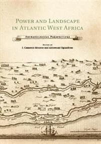 Power and Landscape in Atlantic West Africa