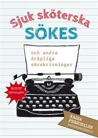 Sjuk sköterska sökes