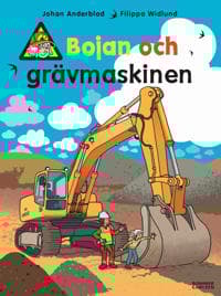 Bojan och grävmaskinen