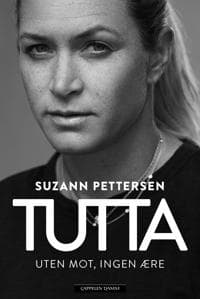 Tutta; uten mot, ingen ære