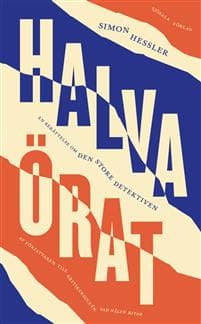Halva örat : en berättelse om den store detektiven