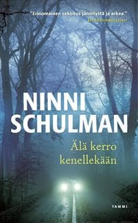Älä kerro kenellekään
