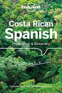 Lonely Planet Costa Rican Spanish Phrasebook & Dictionary