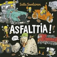 Asfalttia!