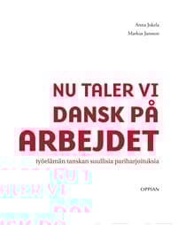 Nu taler vi dansk pa° arbejdet
