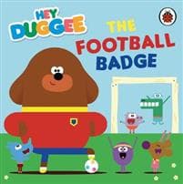 Hey Duggee: The Football Badge