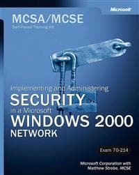 MCSA/MCSE Self-Paced Training Kit (Exam 70-214): Implementing and Administe