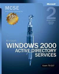 MCSE Self-Paced Training Kit (Exam 70-217): Microsoft Windows 2000 Active D