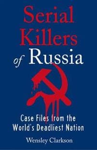 Serial Killers of Russia