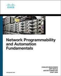 Network Programmability and Automation Fundamentals