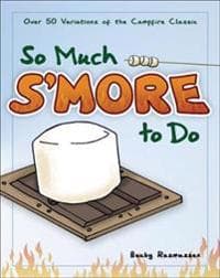 So Much S'more to Do