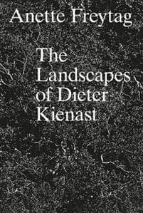 The Landscapes of Dieter Kienast