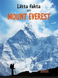 Lätta fakta om Mount Everest