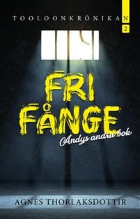 Fri fånge : Andys andra bok