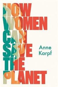 How Women Can Save The Planet